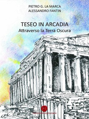 cover image of "Teseo in Arcadia"--Attraverso la terra oscura -